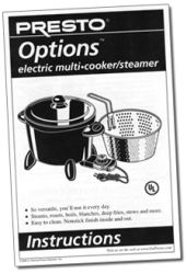 Options™ Multi-Cooker/Steamer Instruction Manual - - Presto®