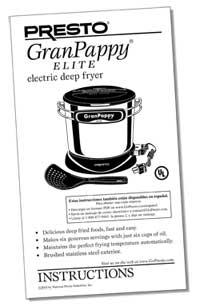 Instruction Manual for the Presto<sup>®</sup> GranPappy<sup>®</sup> deep  fryer - Deep Fryers - Presto®