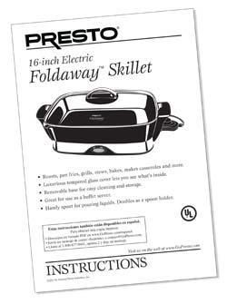 Instruction Manual for the Foldaway™ Skillet - Skillets - Presto®