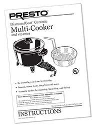 Instruction Manual for Presto® Ceramic Multi-Cooker and Steamer - - Presto®