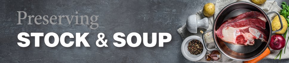 Preserving Stock and Soup Image