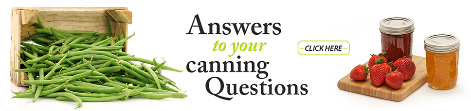 Answers to your Canning Questions